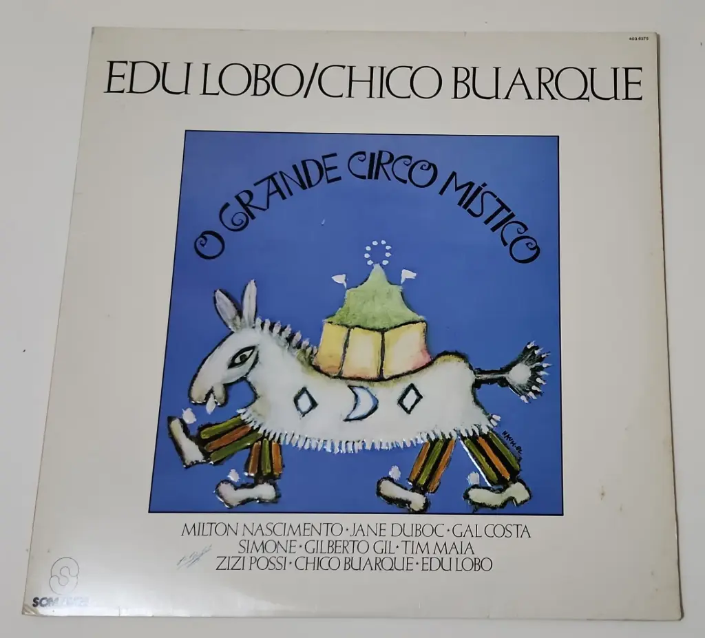 Edu Lobo / Chico Buarque - O Grande Circo Místico
