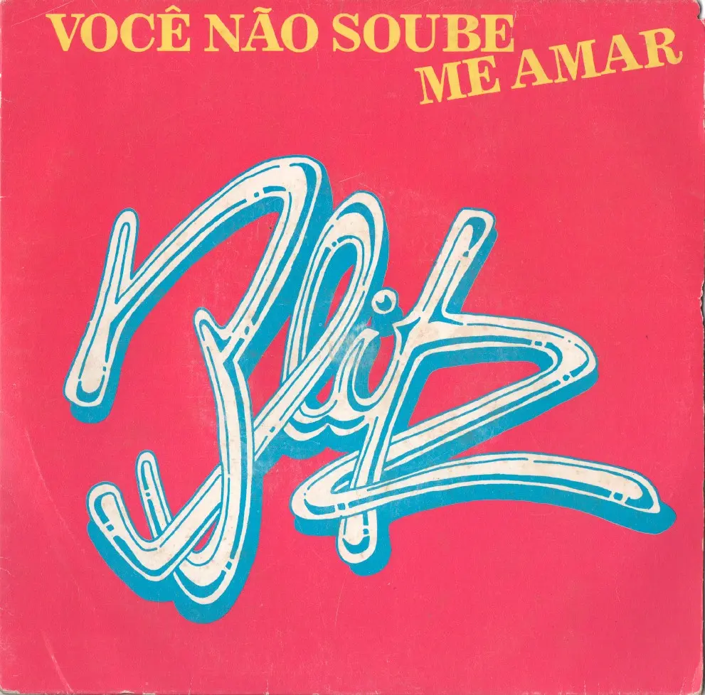 Blitz - Você não soube me amar