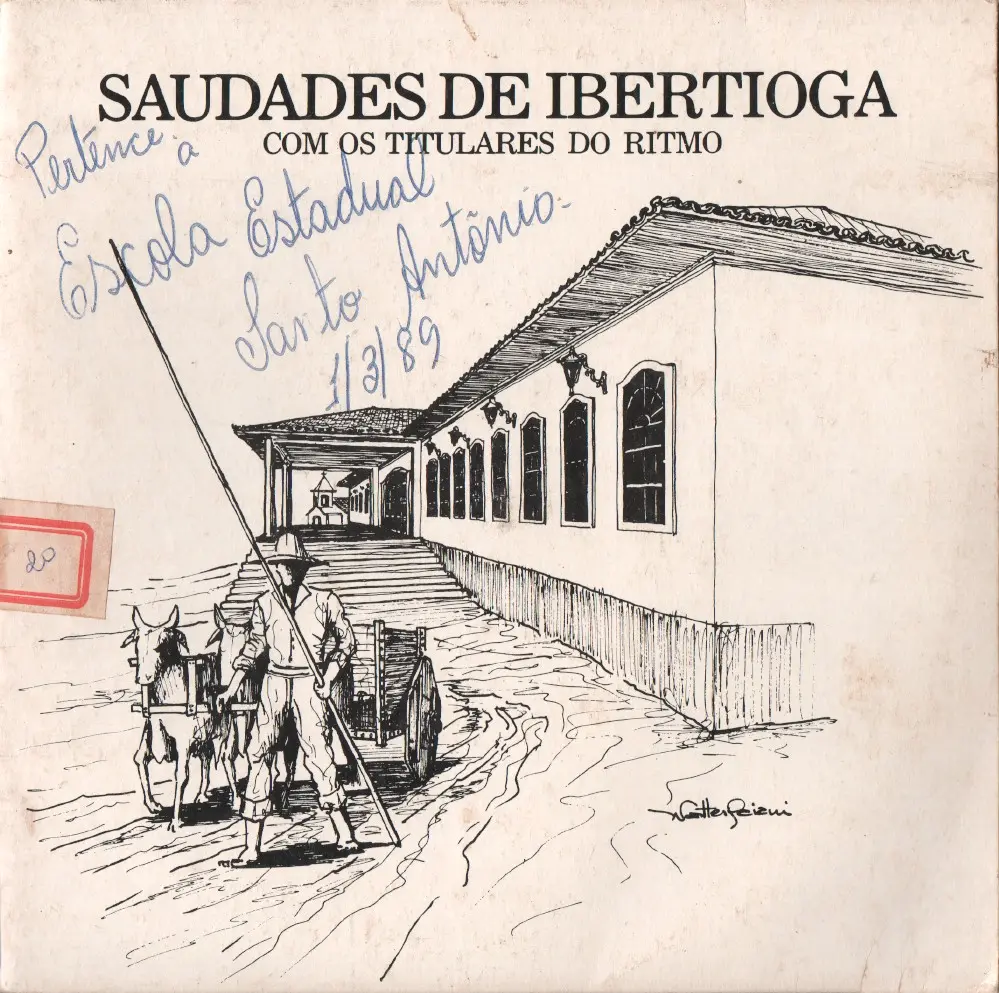 Os Titulares do Ritmo - Saudades de Ibertioga