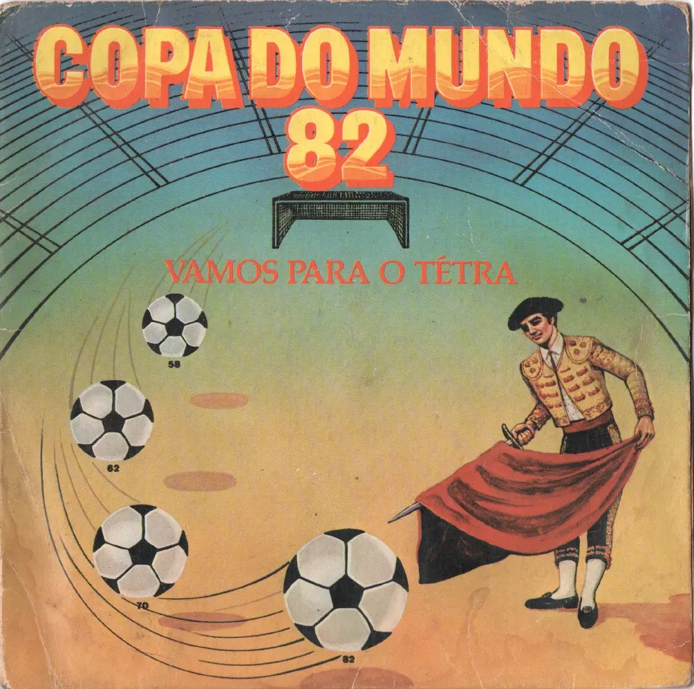 Copa do Mundo 82 - Vamos para o Tétra