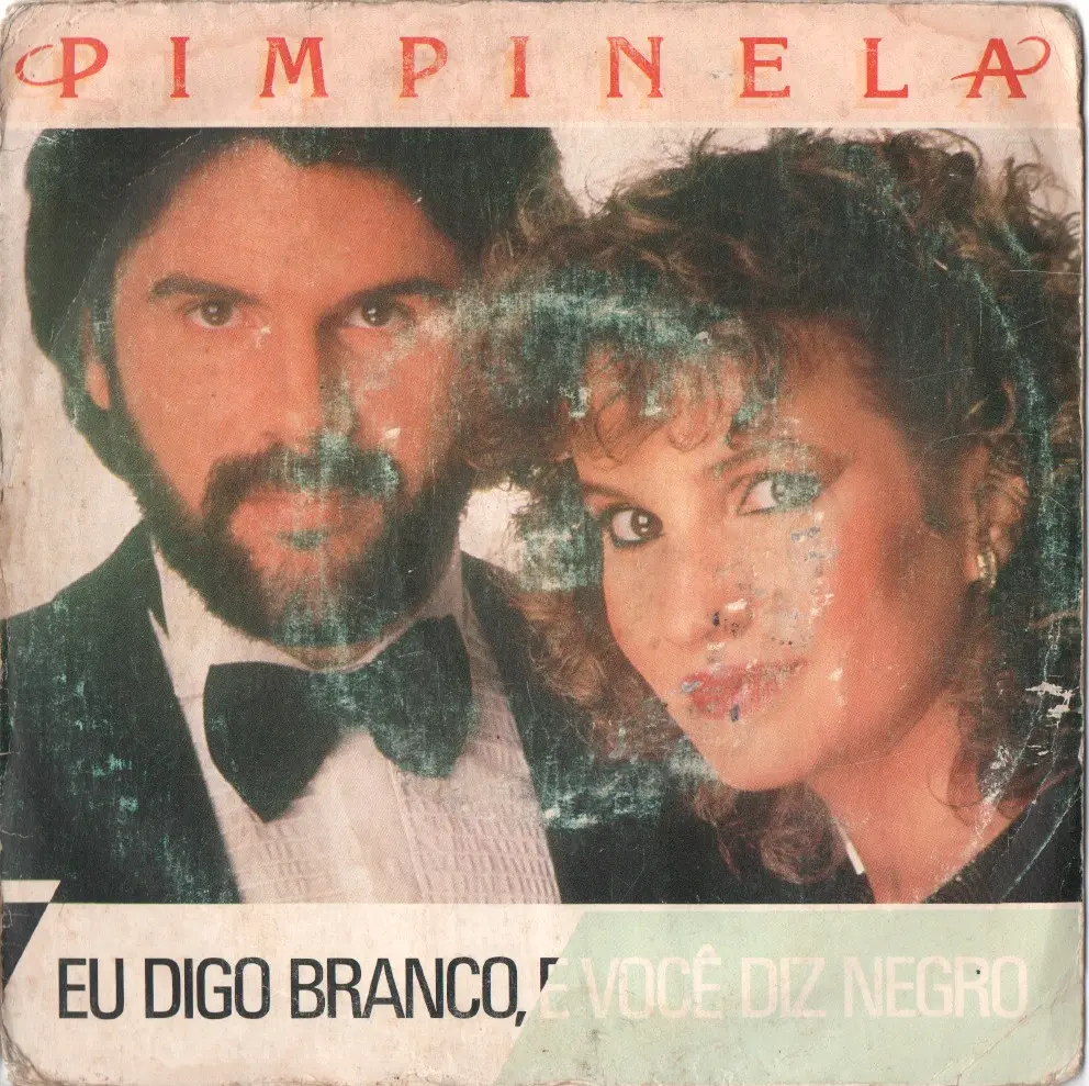 Pimpinela - Eu digo branco, e você diz negro