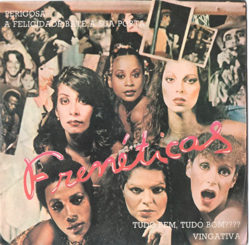 Frenéticas - Perigosa