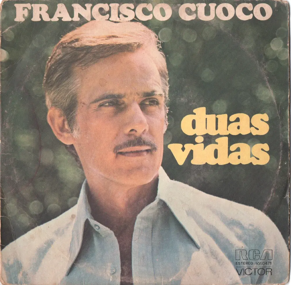 Francisco Cuoco - Duas Vidas