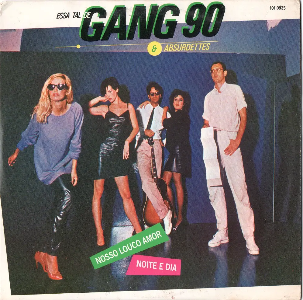 Gang 90 - Nosso louco amor