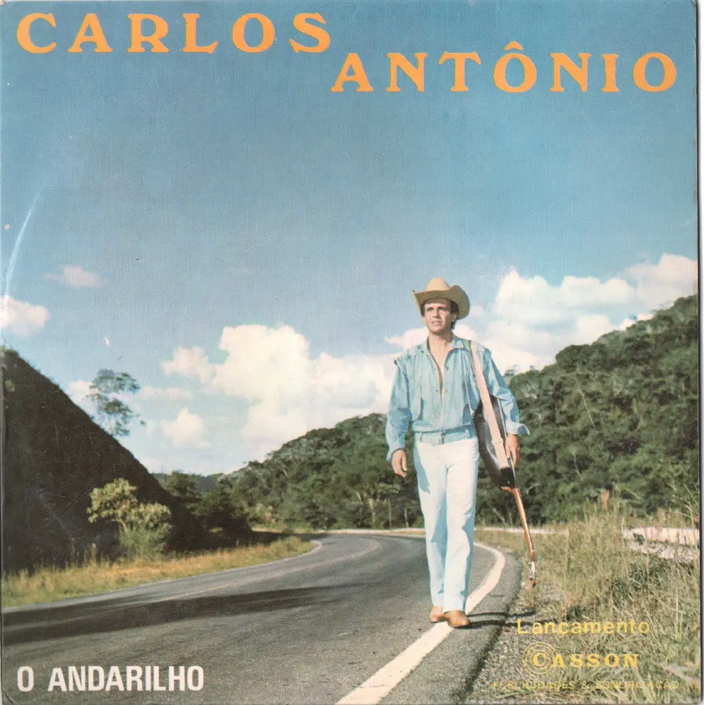 Carlos Antônio - O Andarilho