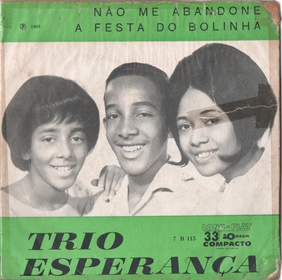 Trio Esperança - Não me abandone 1965
