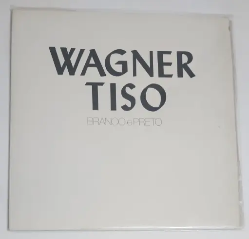 Wagner Tiso -Branco e Preto