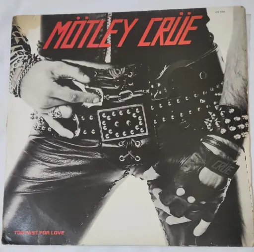 Motley Crue - Too Fast For Love